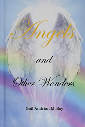 Angels and Other Wonders - Gail Andrian Molloy