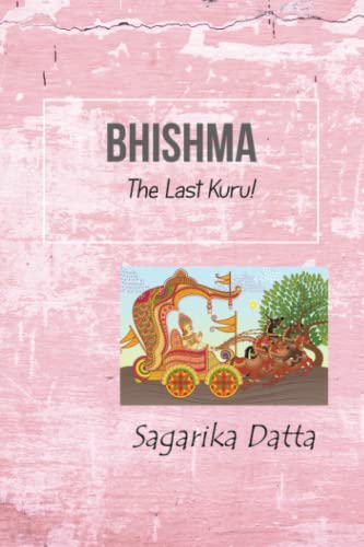 Bhishma - Sagarika Datta