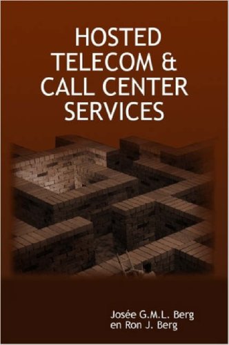 HOSTED TELECOM & CALL CENTER SERVICES - Josée G.M.L. Berg