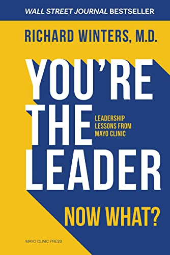 Richard Winters-Your a Leader, Now What?