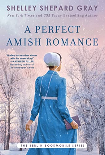 Perfect Amish Romance - Shelley Shepard Gray