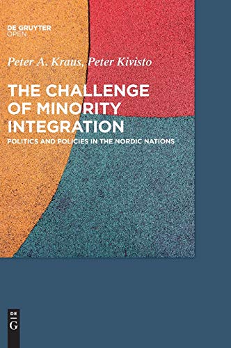 Challenge of Minority Integration - Peter A. Kraus