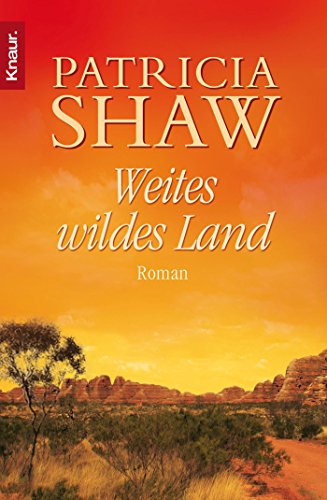 Patricia Shaw-Weites wildes Land