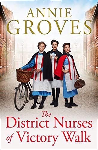 Annie Groves-District Nurses of Victory Walk (the District Nurse, Book 1)