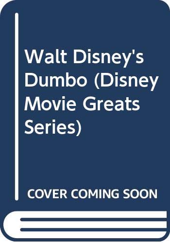 Walt Disney's Dumbo. - Teddy (adapted By) Slater