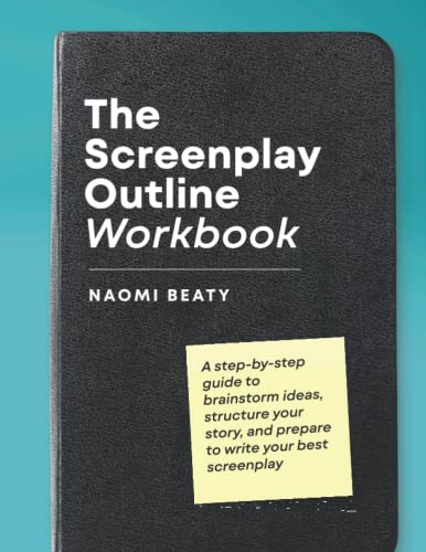 Naomi Beaty-Screenplay Outline Workbook