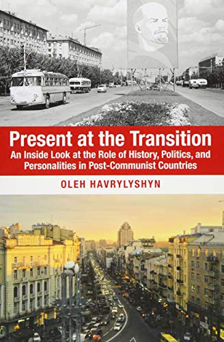 Oleh Havrylyshyn-Present at the Transition