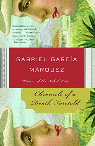 Chronicle of a Death Foretold - Gabriel García Márquez