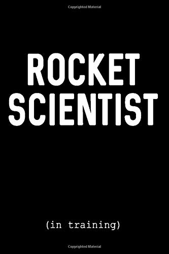 Rocket Scientist : the WHAT I AM Journal Series - Doodle Books By Tickle Tees