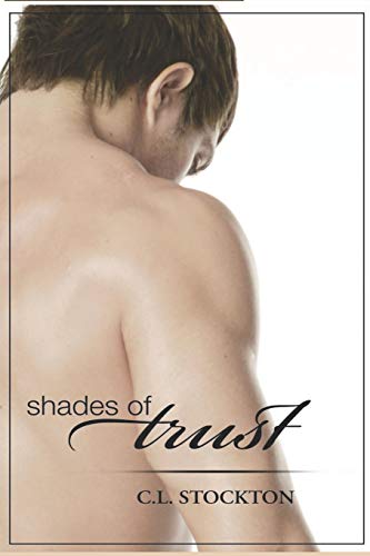C.L. Stockton-Shades of Trust