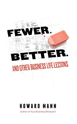 Fewer Better - Howard Mann