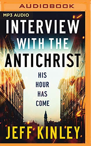 Jeff Kinley-Interview with the Antichrist