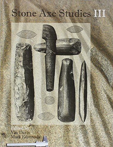Vin Davis-Stone Axe Studies III