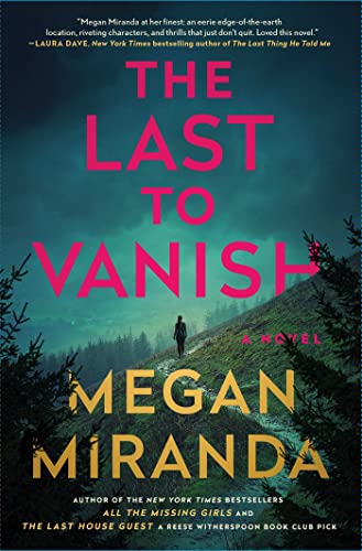 Megan Miranda-Last to Vanish