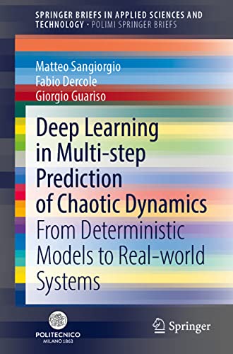 Deep Learning in Multi-Step Prediction of Chaotic Dynamics - Matteo Sangiorgio