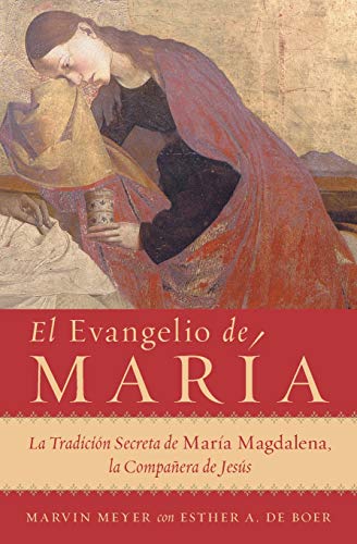 Marvin Meyer-El Evangelio de Maria