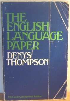 Denys Thompson-The English language paper