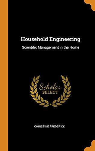 Christine Frederick-Household Engineering
