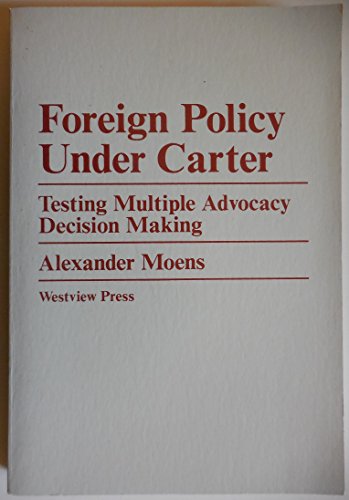 Alexander Moens-Foreign policy under Carter