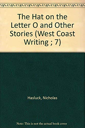 Hat on the letter O and other stories - Nicholas P. Hasluck