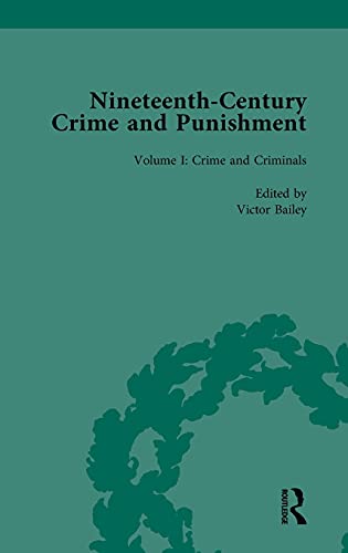 Victor Bailey-Nineteenth-Century Crime and Punishment