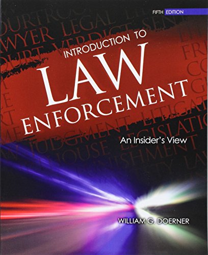 Bill Doerner-Introduction to Law Enforcement