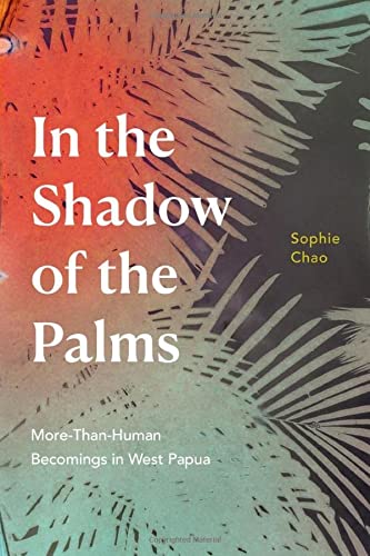 Sophie Chao-In the Shadow of the Palms