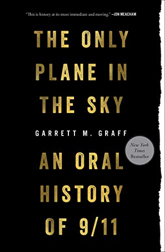 Garrett M. Graff-Only Plane in the Sky
