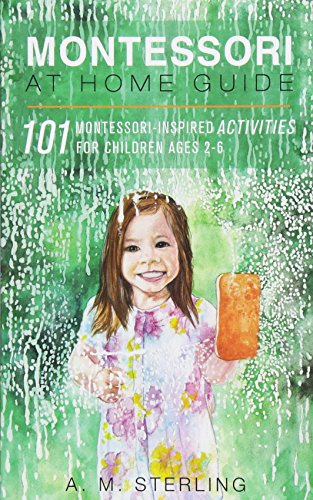 A M Sterling-Montessori at Home Guide