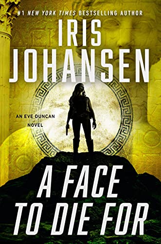 Face to Die For - Iris Johansen