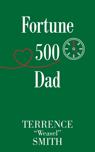Fortune 500 Dad - Terrence 