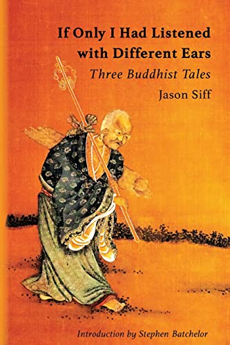 Jason Siff-If Only I Had Listened with Different Ears