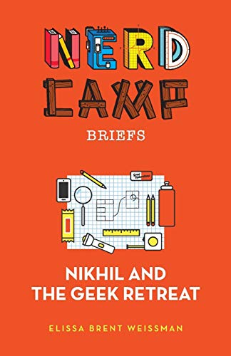 Elissa Brent Weissman-Nikhil and the Geek Retreat