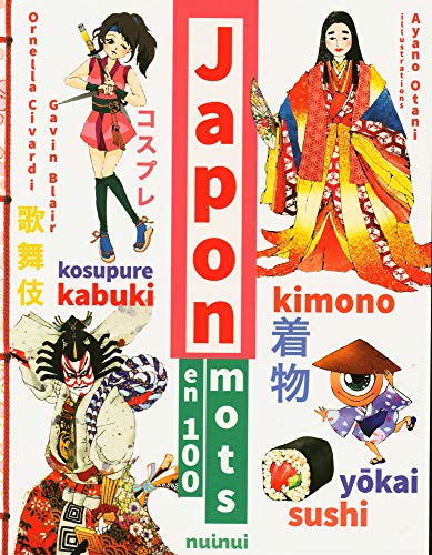 Ornella Civardi-Japon en 100 mots - Nouvelle édition augmentée