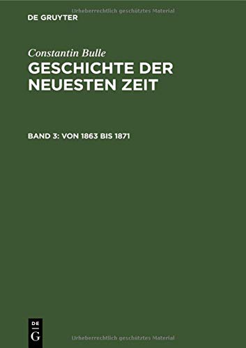 Constantin Bulle-Von 1863 Bis 1871