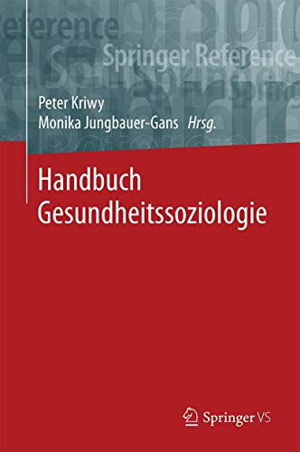 Peter Kriwy-Handbuch Gesundheitssoziologie