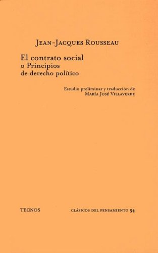 El Contrato Social O Principios De Derecho Politico (Clasicos) - Jean-Jacques Rousseau