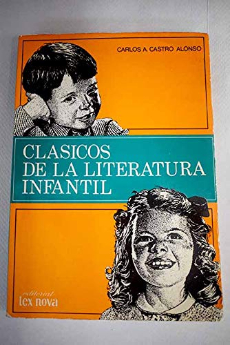 Clásicos de la literatura infantil - Carlos A. Castro Alonso