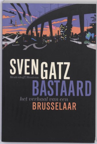 Bastaard - Sven Gatz