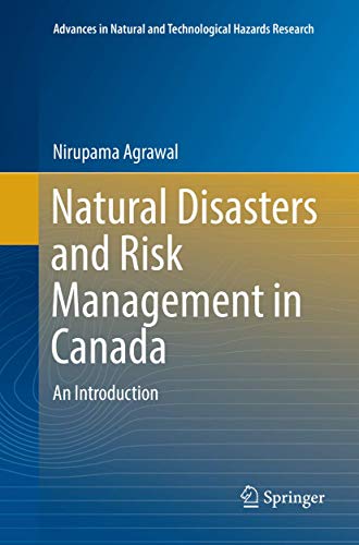Natural Disasters and Risk Management in Canada - Nirupama Agrawal