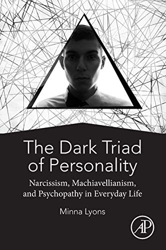 Minna Lyons-Dark Triad of Personality