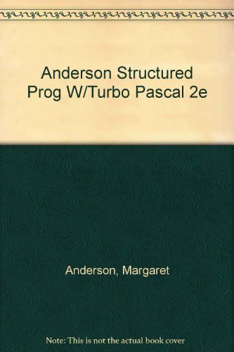 Margaret Anderson-Structured programming using Turbo PASCAL