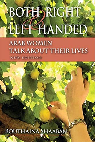 Both right and left handed - Bouthaina Shaaban