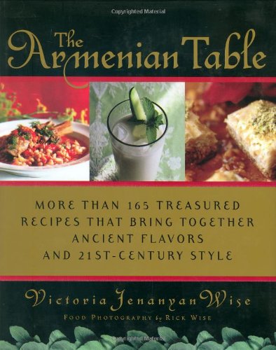 The Armenian Table - Victoria Jenanyan Wise