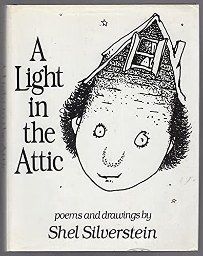 A light in the attic - Shel Silverstein