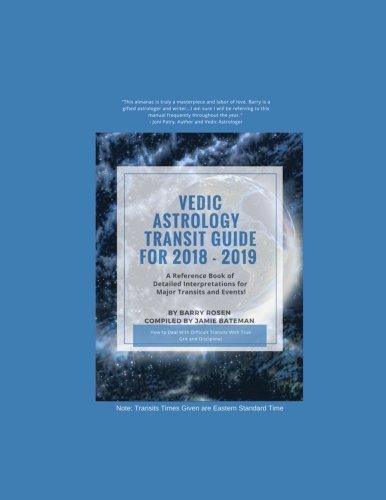 Barry Rosen-Vedic Astrology Transit Guide For 2018 - 2019
