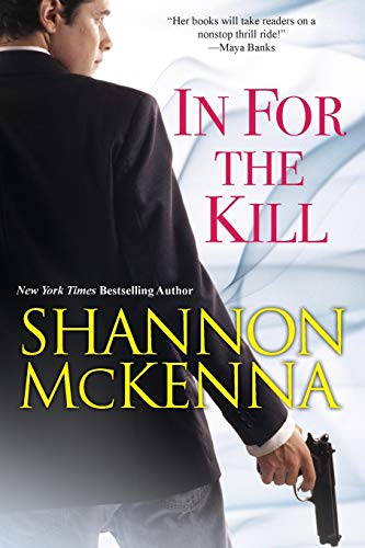 Shannon McKenna-In for the Kill