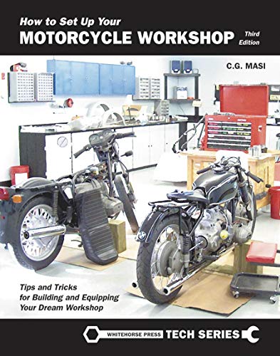 C. G. Masi-How to Set up Your Motorcycle Workshop