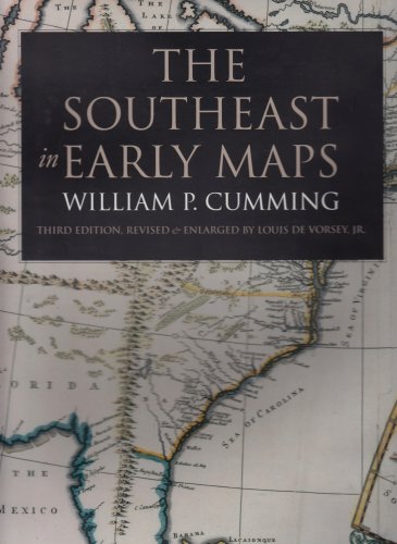William Patterson Cumming-Southeast in early maps