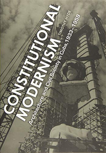 Constitutional Modernism - Timothy Hyde